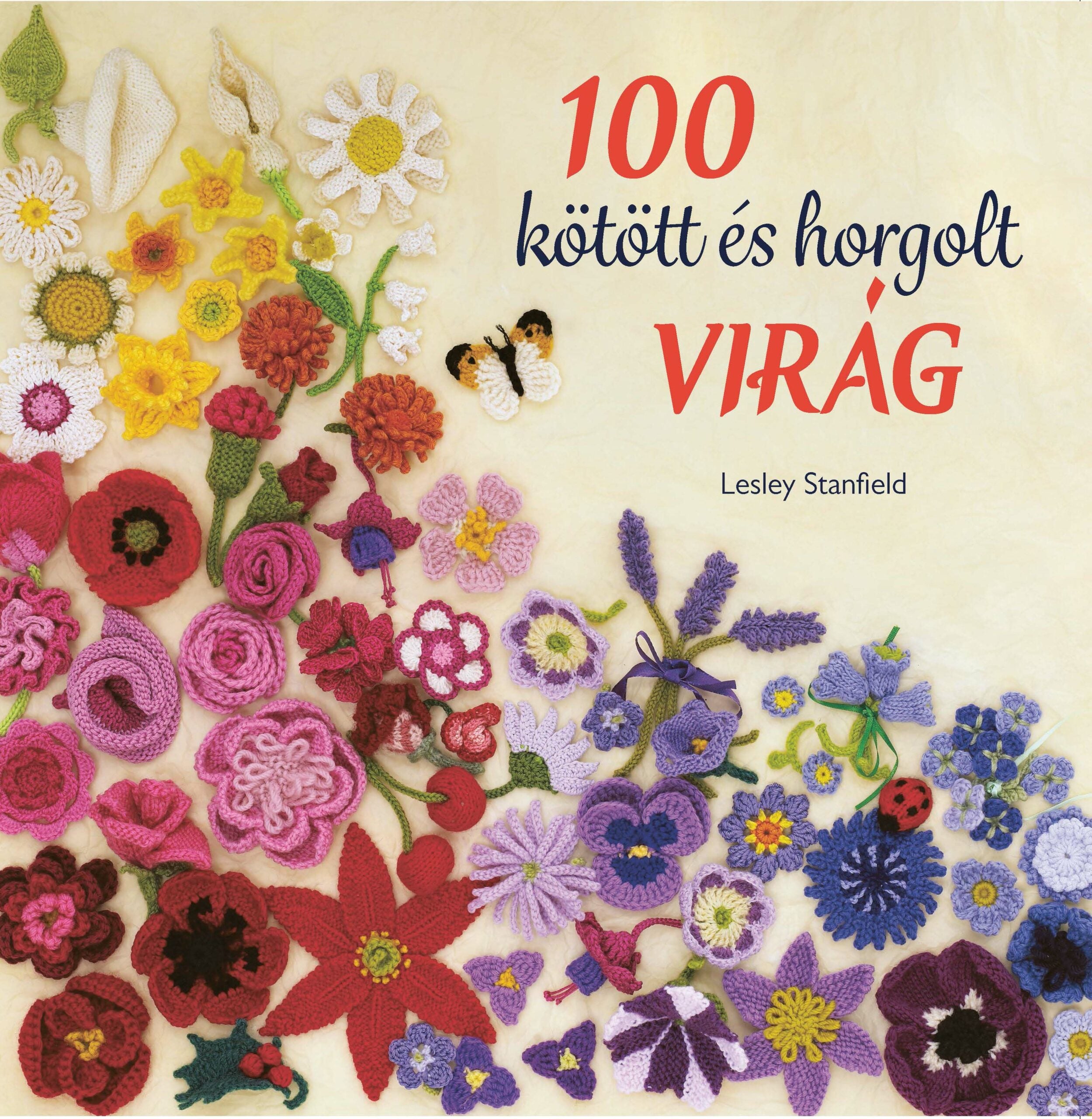 100 kötött és horgolt virág | Anyafonja.hu