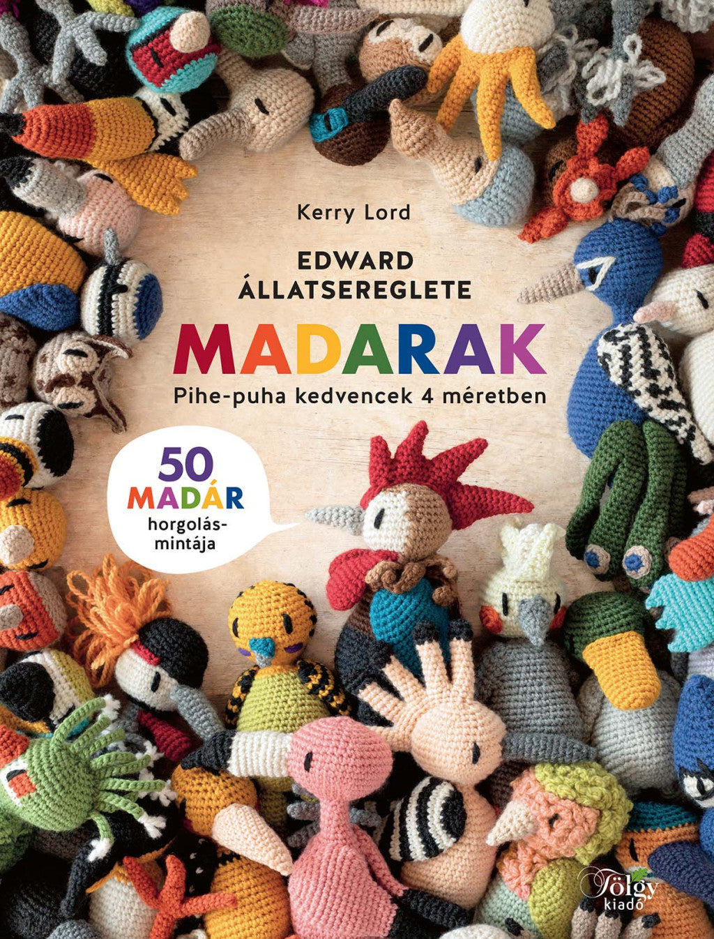 Edward Állatsereglete - Madarak | Anyafonja.hu